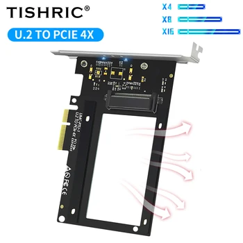 Адаптер TISHRIC U.2 для PCI-E X4 2.5 SATA HDD PCI Express Для U.2 Карта расширения 400 Мбит / с Плата Преобразования жесткого диска Дополнительные карты