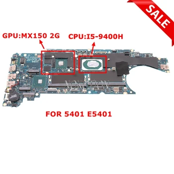 EDC42 LA-H172P CN-04TXRT 04TXRT 4TXRT Для Dell Latitude 5401 E5401 Материнская плата ноутбука SRFDM I5-9400H Процессор Nvidia GeForce MX150 2G